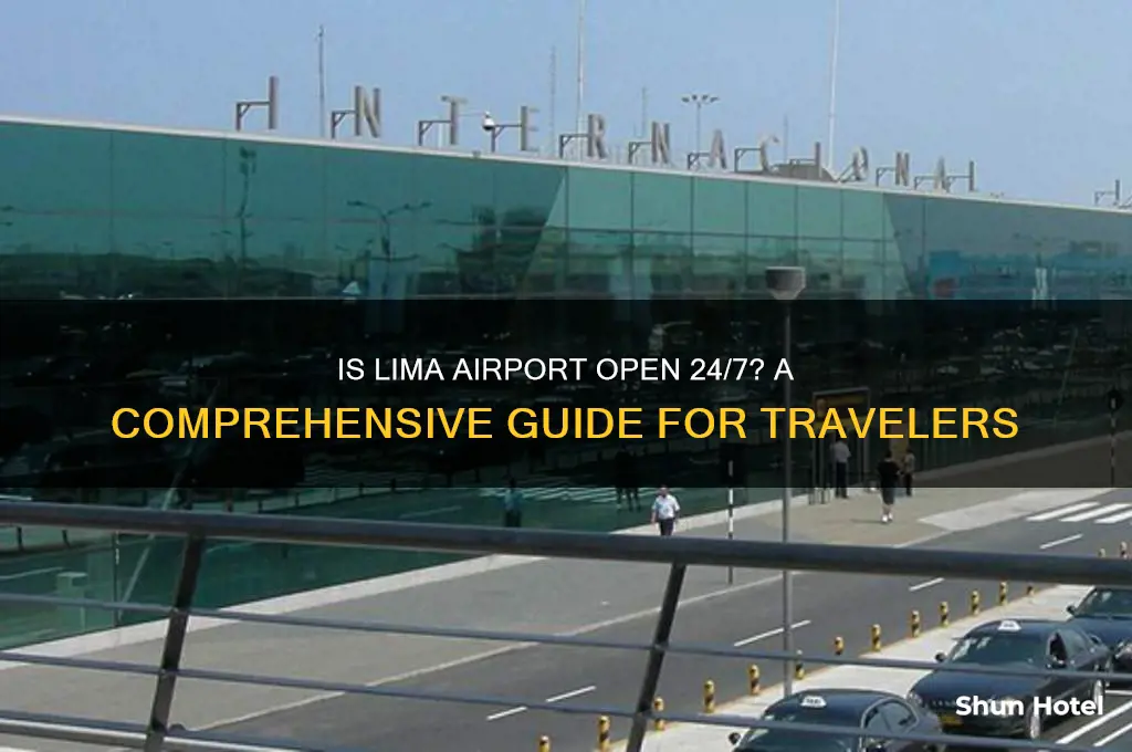 is lima airport open 24 hours