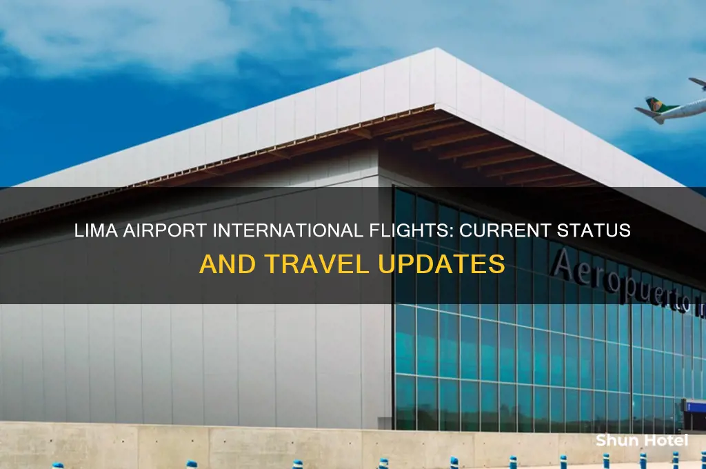 is lima airport open for international flights