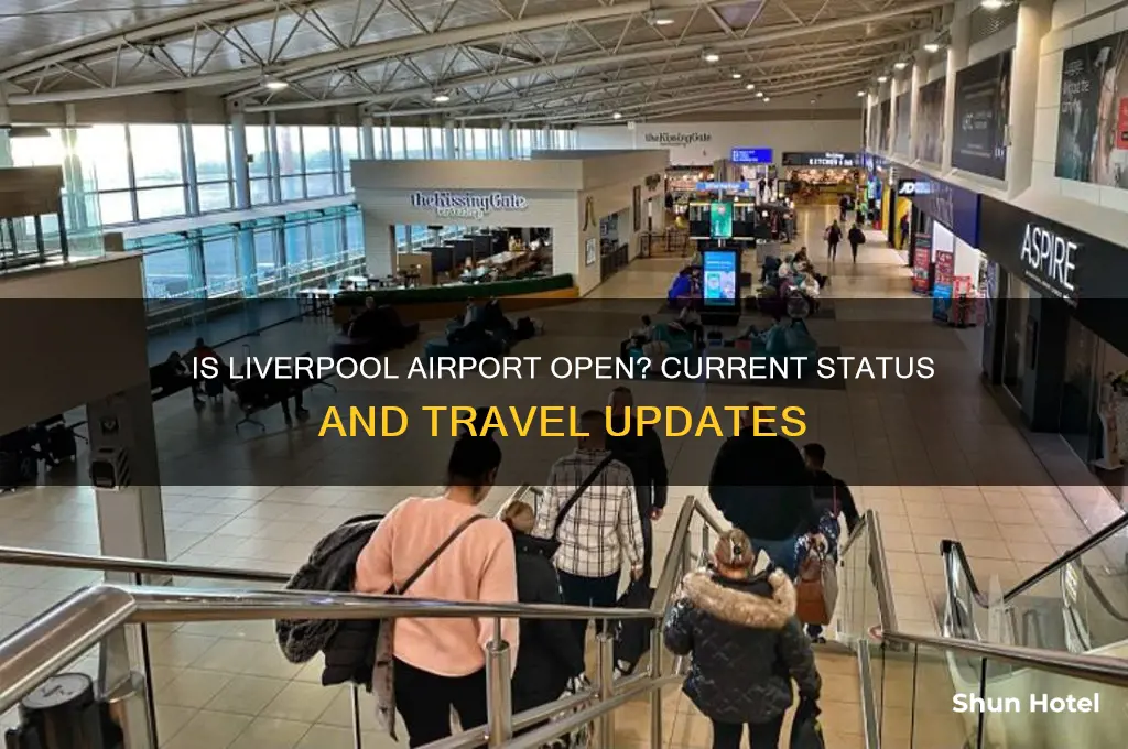 is liverpool airport open