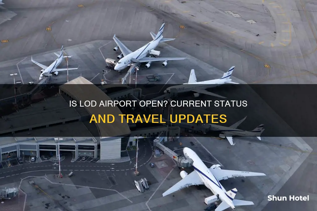 is lod airport open