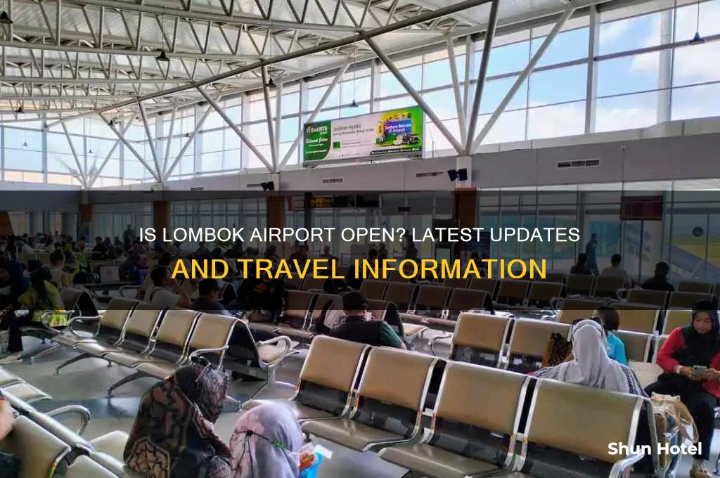is lombok airport open