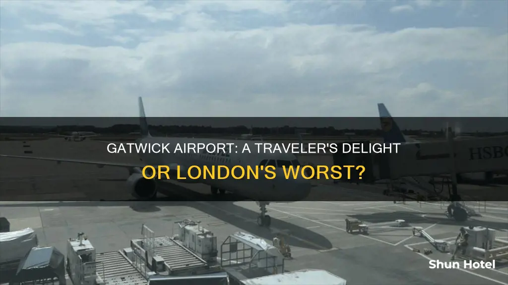 is london gatwick a good airport