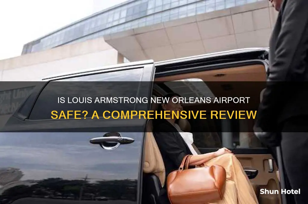 is louis armstrong new orleans international airport safe