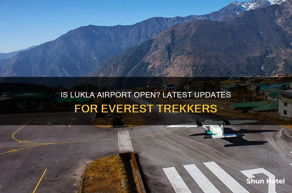is lukla airport open