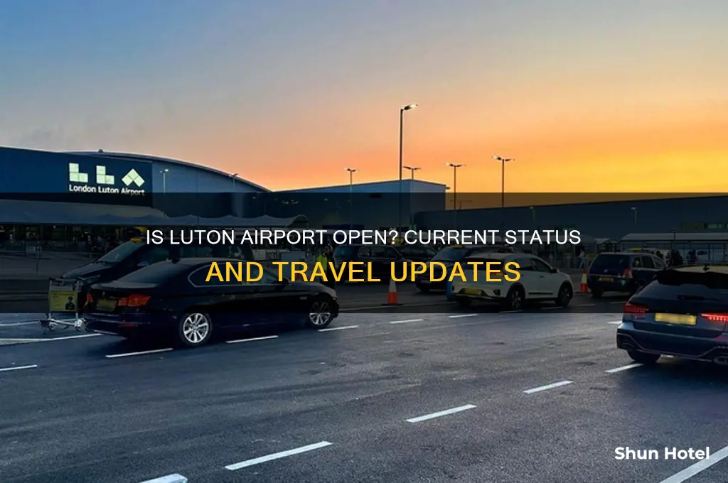 is luton airport open