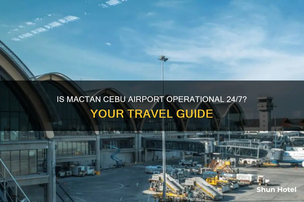 is mactan airport open 24 hours