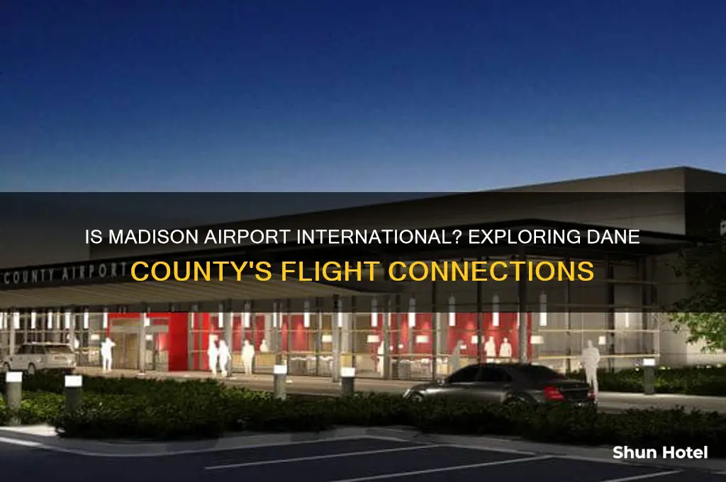 is madison airport international
