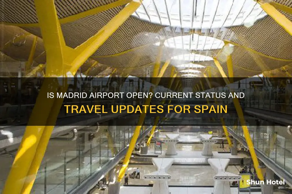 is madrid airport in spain open