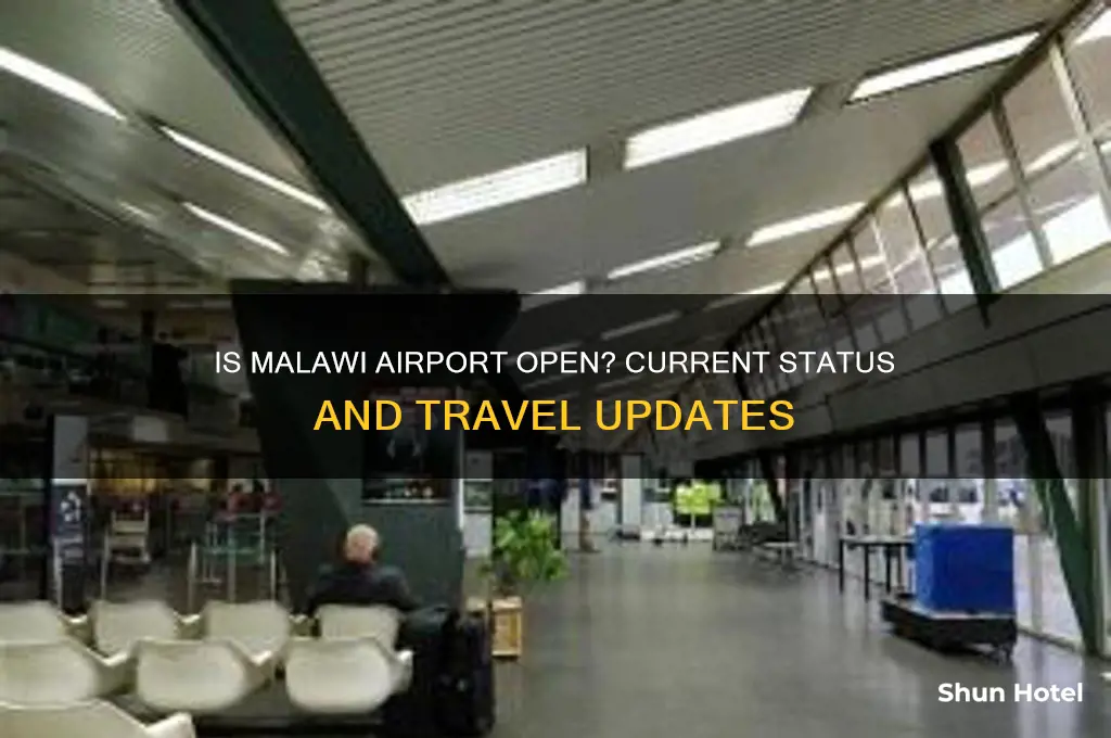 is malawi airport open