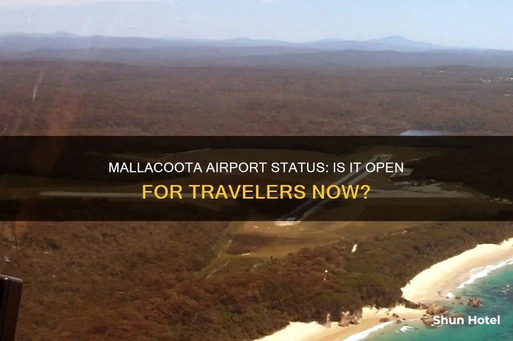is mallacoota airport open