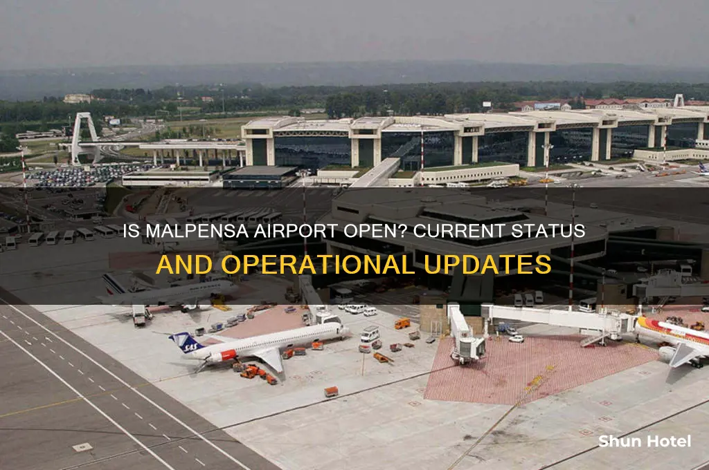 is malpensa airport open