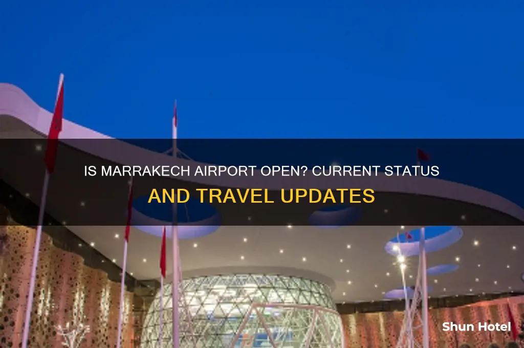 is marakesh airport open