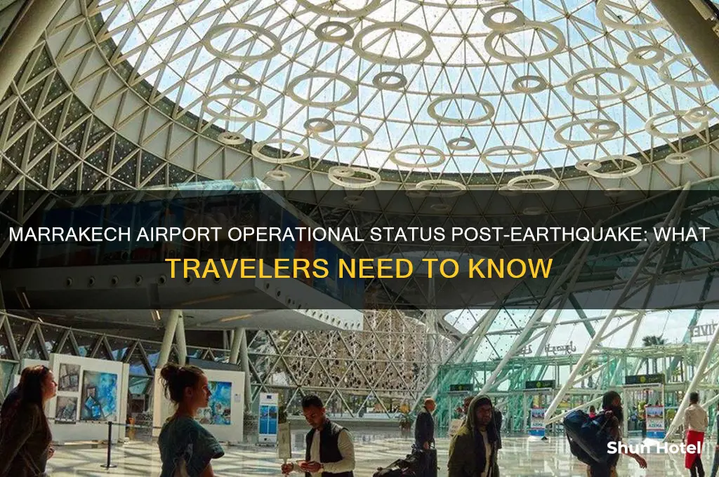 is marrakech airport open after earthquake