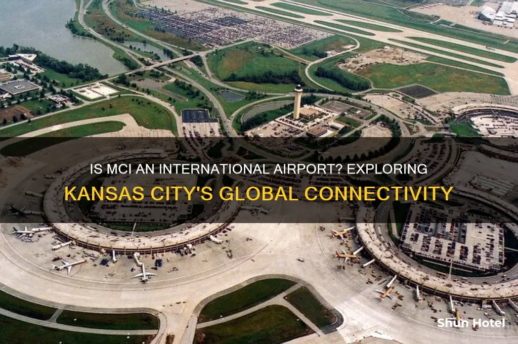 is mci an international airport