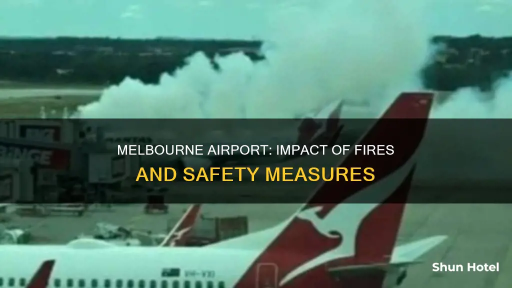 is melbourne airport affected by fires