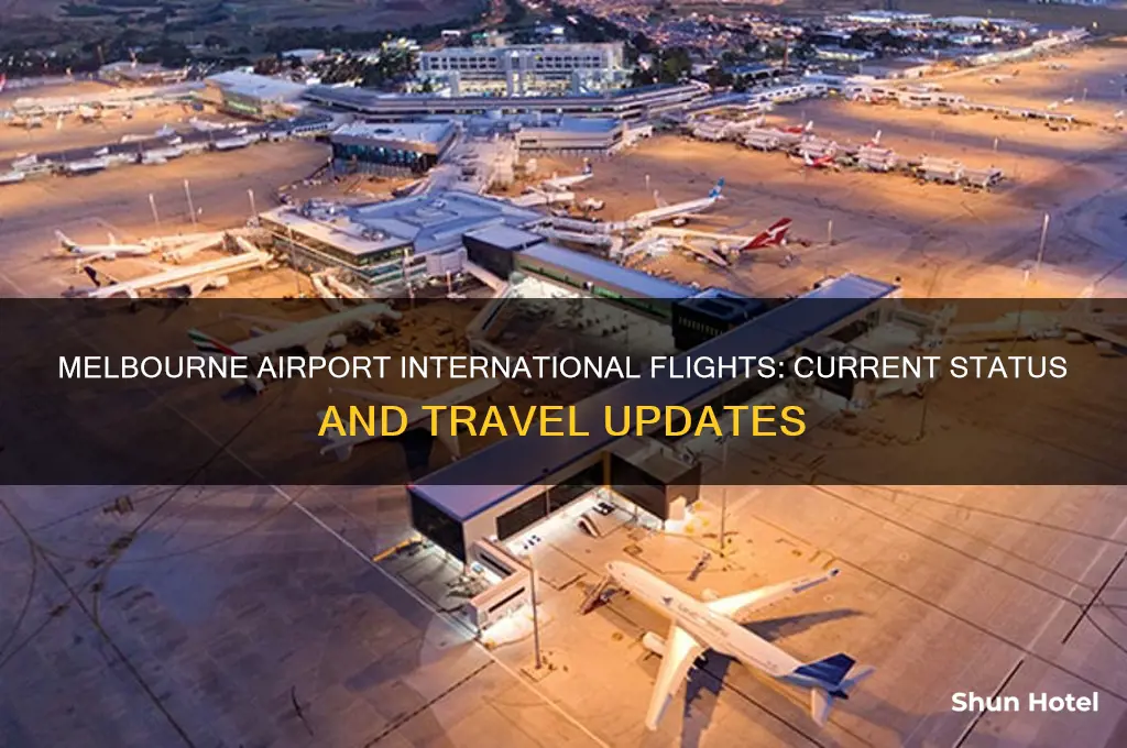 is melbourne airport open for international flights