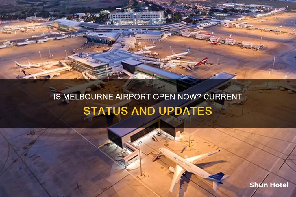 is melbourne airport open now