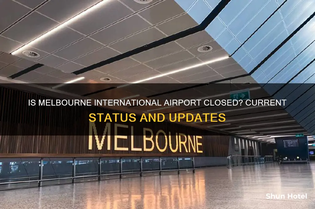 is melburne international airport clised