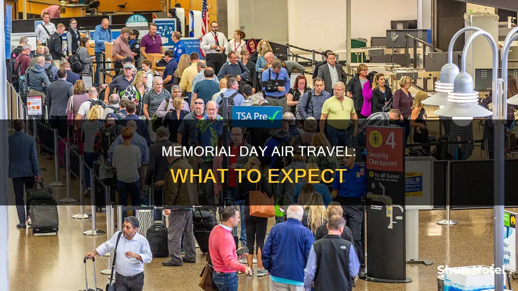 is memorial day busy at airports