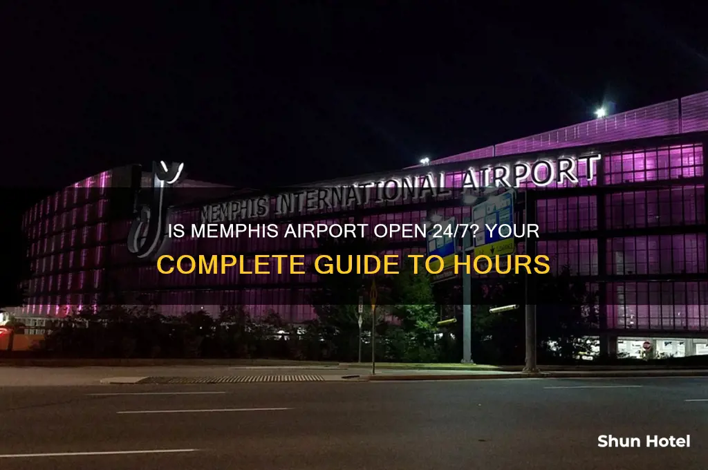 is memphis airport open 24 hours