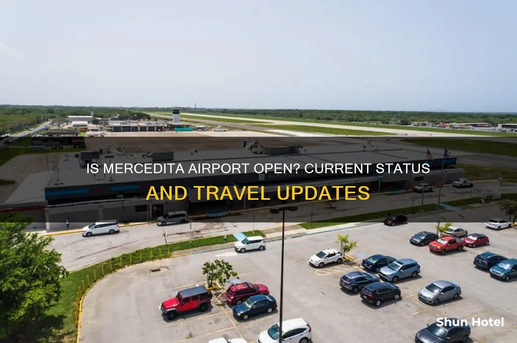 is mercedita airport open