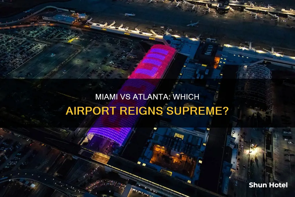 is miami airport bigger than atlanta