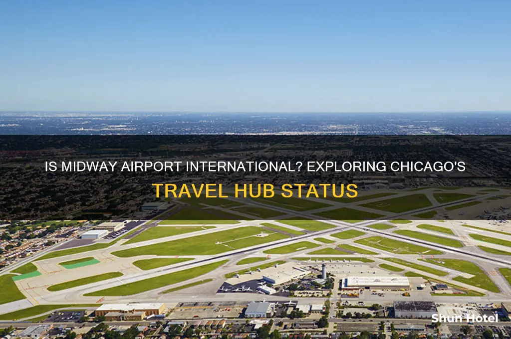 is midway an international airport
