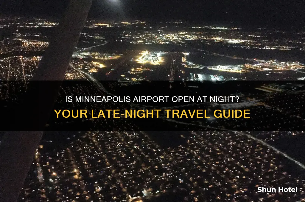 is minneapolis airport open in night