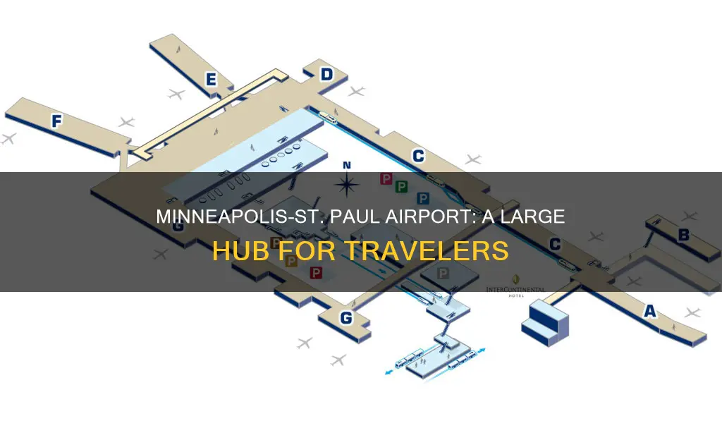 is minneapolis st paul airport big