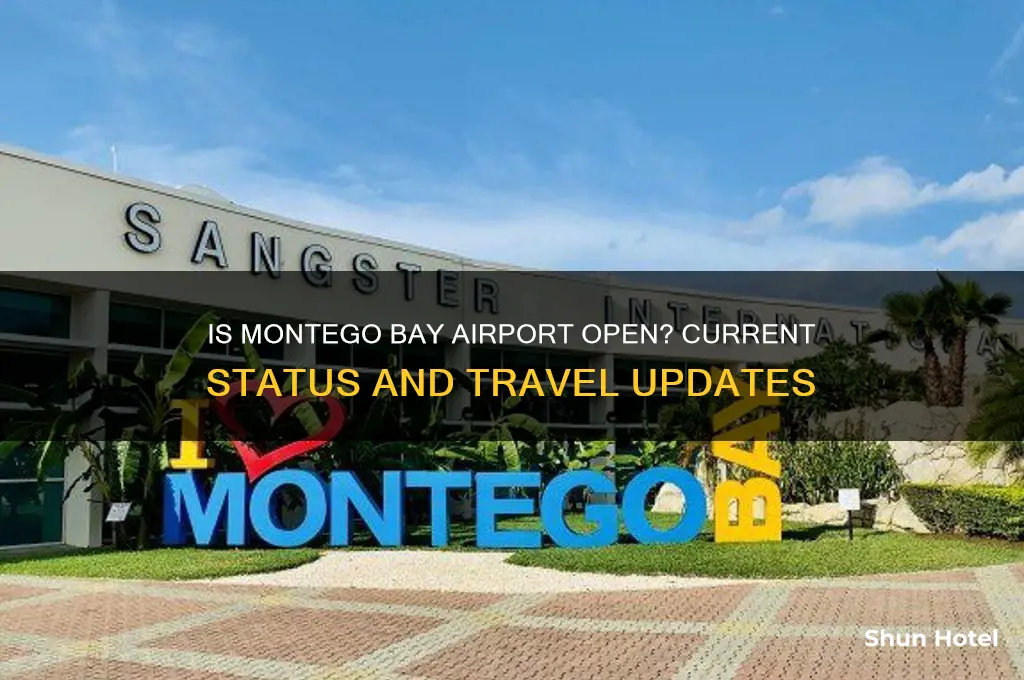 is montego bay airport open