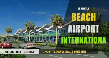 Is Myrtle Beach Airport International? Exploring Its Global Connectivity