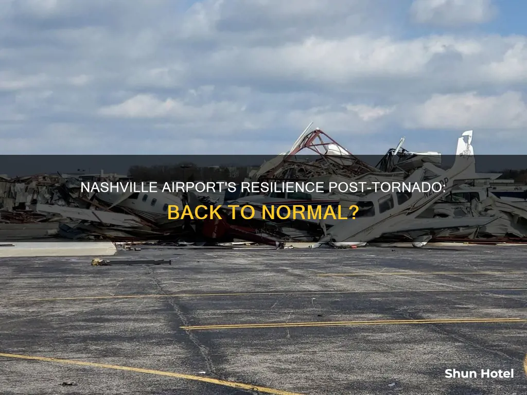 is nashville airport ok after tornado