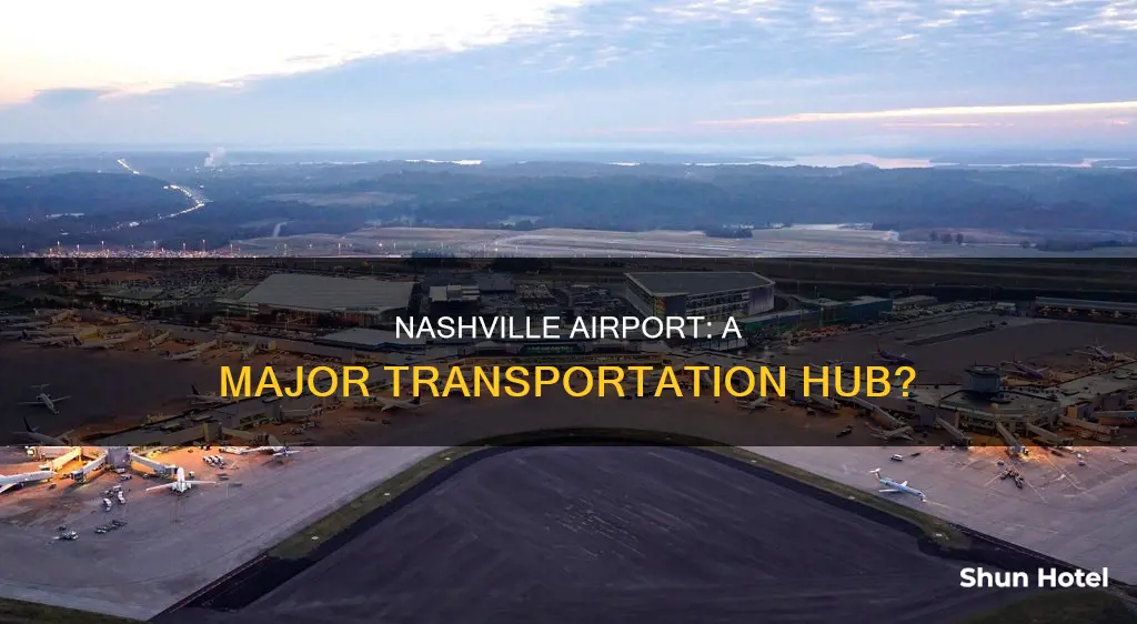is nashville tn a big airport