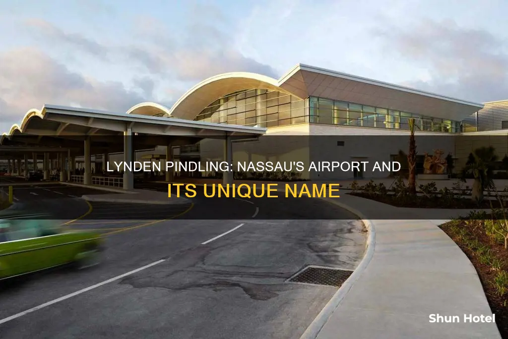 is nassau airport lynden pindling airport