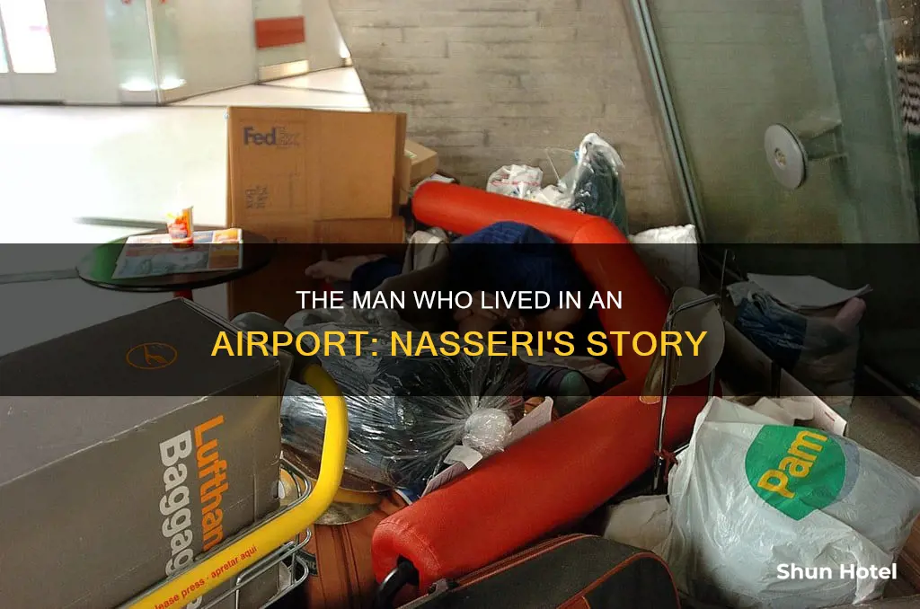 is nasseri still in the airport
