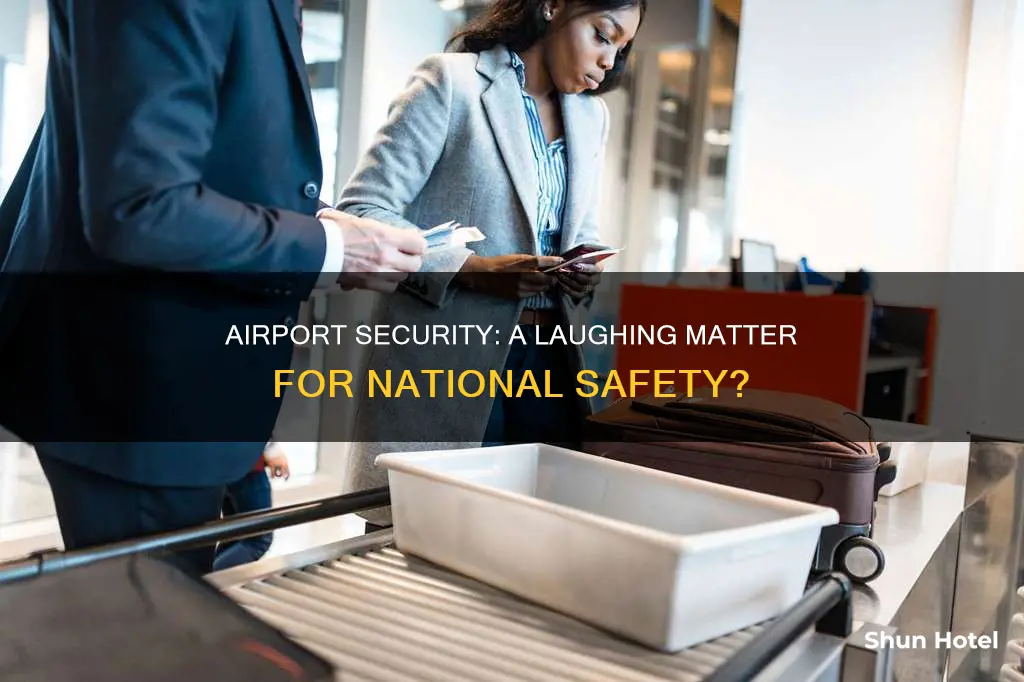 is national airport security a joke