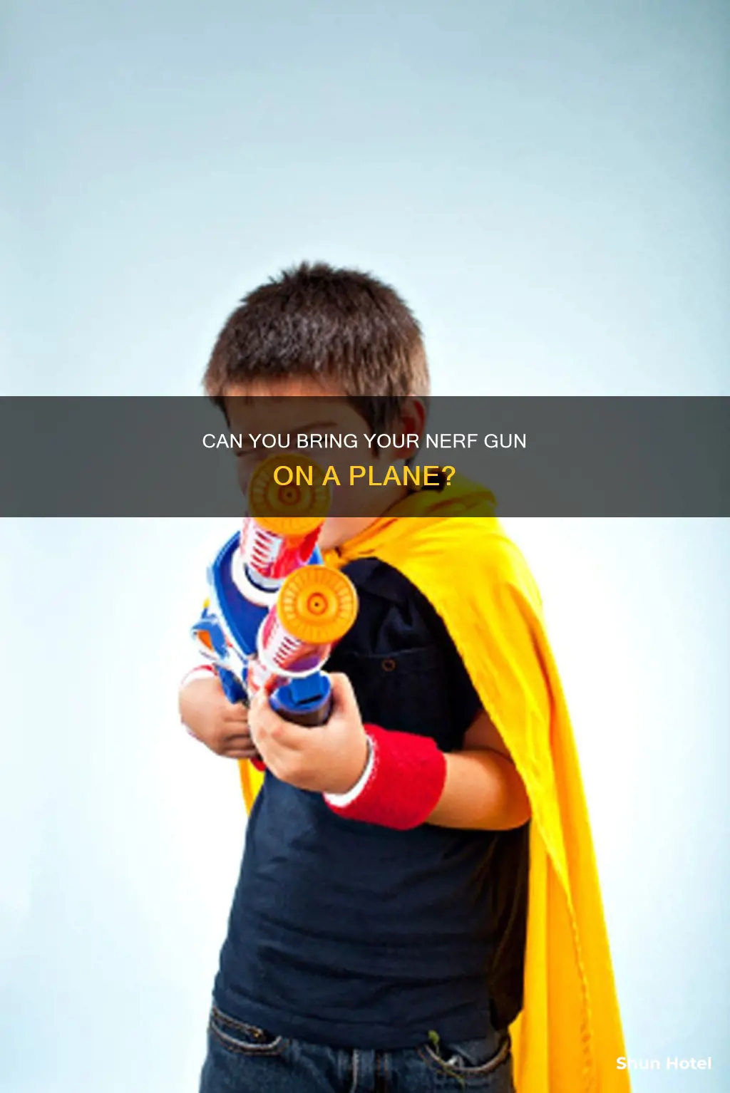 is nerf gun allowed in airport