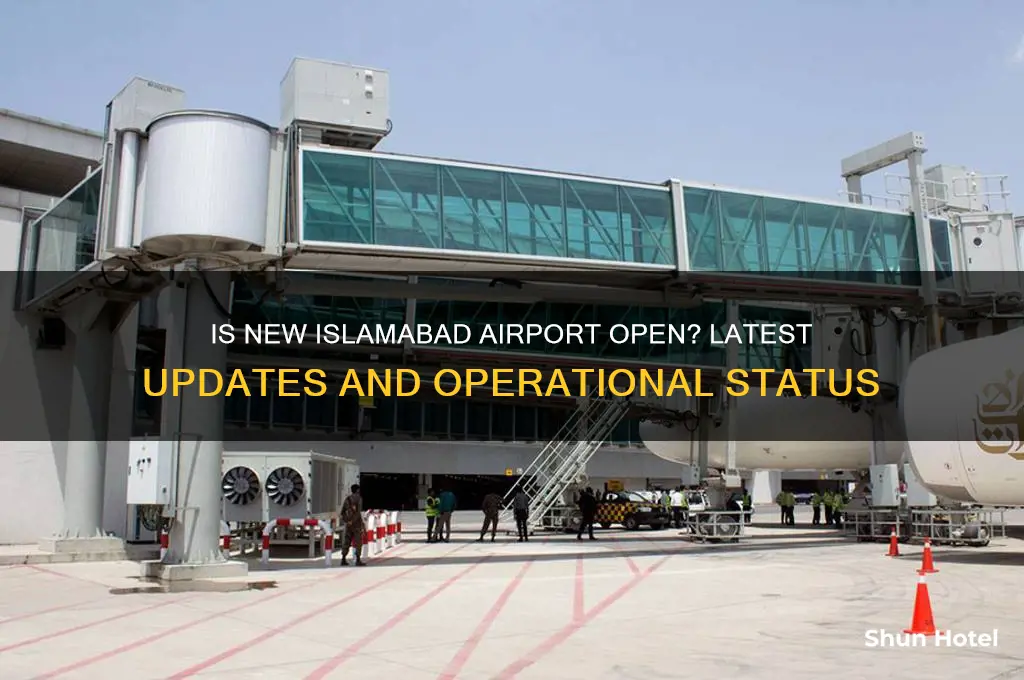 is new islamabad airport open