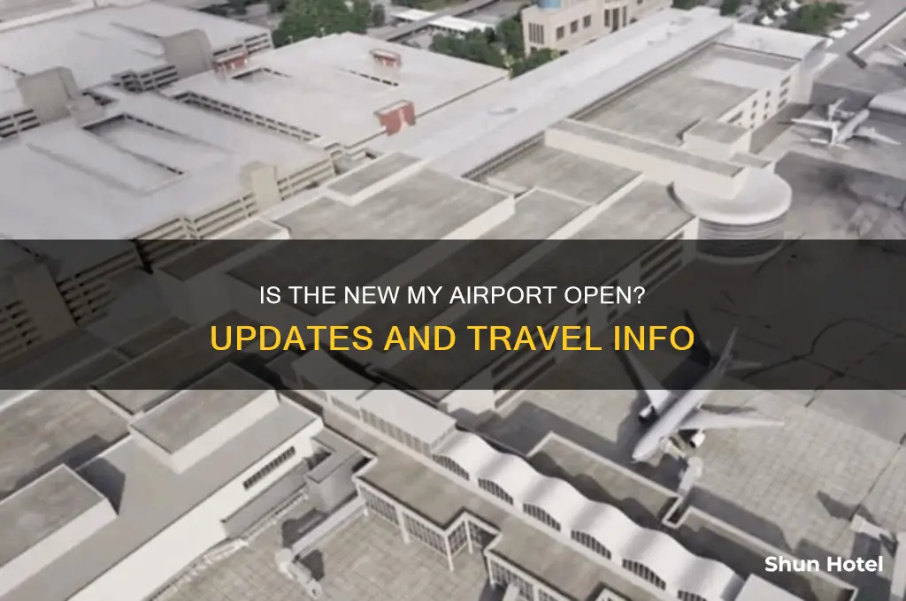 is new mys airport open