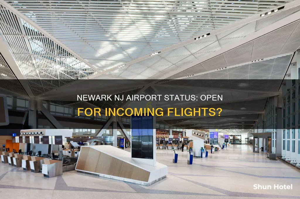 is neward nj airport open for incoming flights