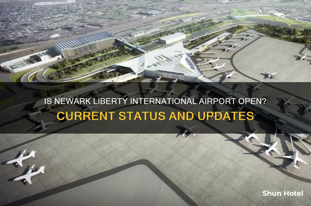 is newark liberty international airport open