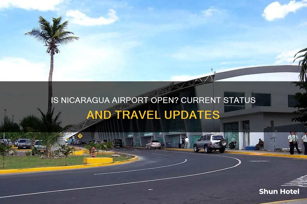 is nicaragua airport open