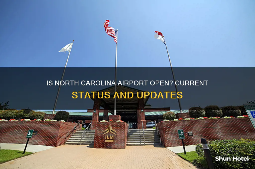 is north carolina airport open