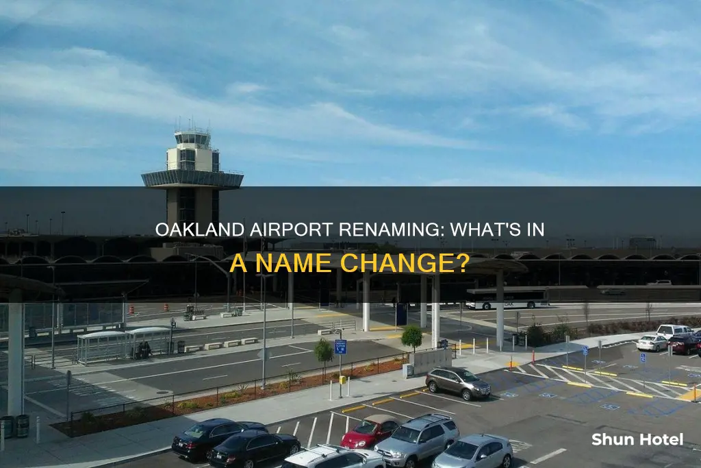 is oakland airport changing its name
