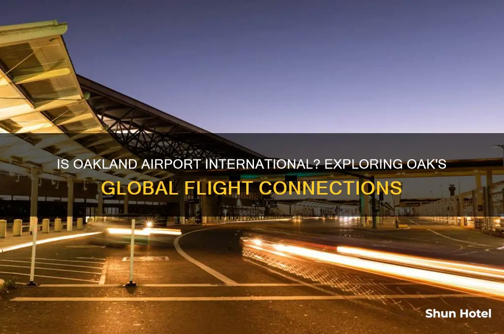 is oakland airport international