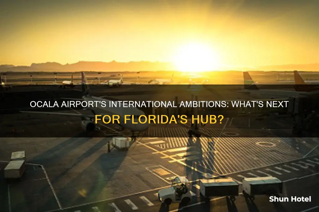 is ocala airport going to be international