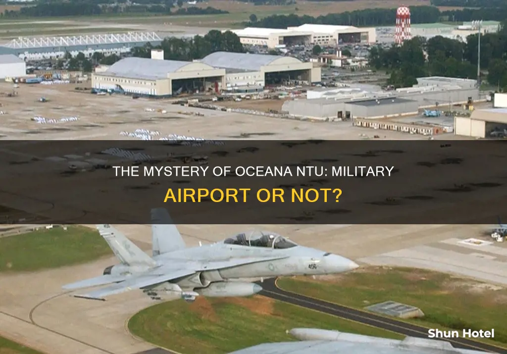 is oceana ntu a military airport