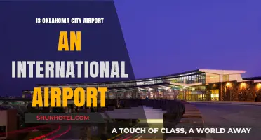 Is Oklahoma City Airport International? Exploring Will Rogers World