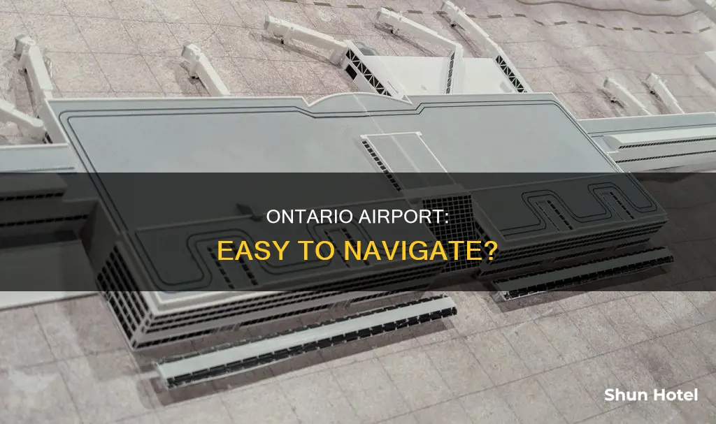 is ontario airport easy to navigate