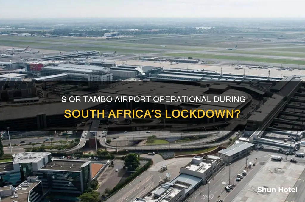 is or tambo airport open during lockdown